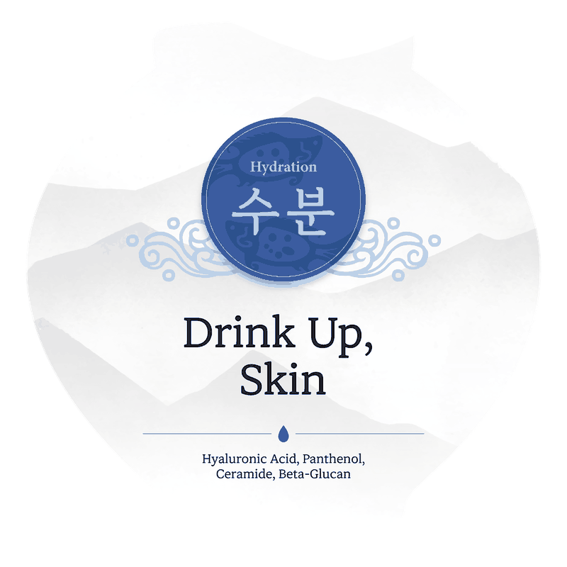 Drink Up, Skin