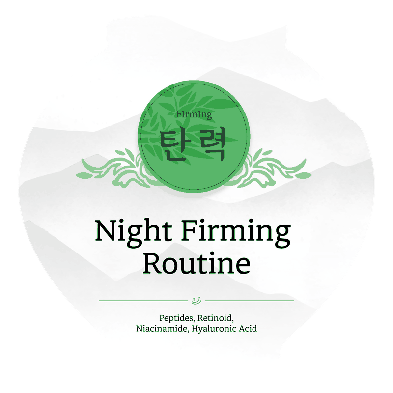 Night Firming Routine